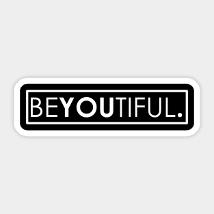 be(you)tiful || (white) Sticker